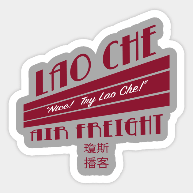 Lao Che Air Freight Sticker by IndianaJonesMinute